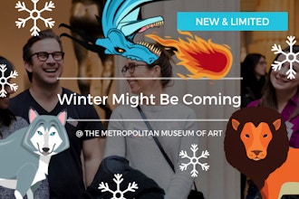 Metropolitan Museum of Art: Winter Might Be Coming